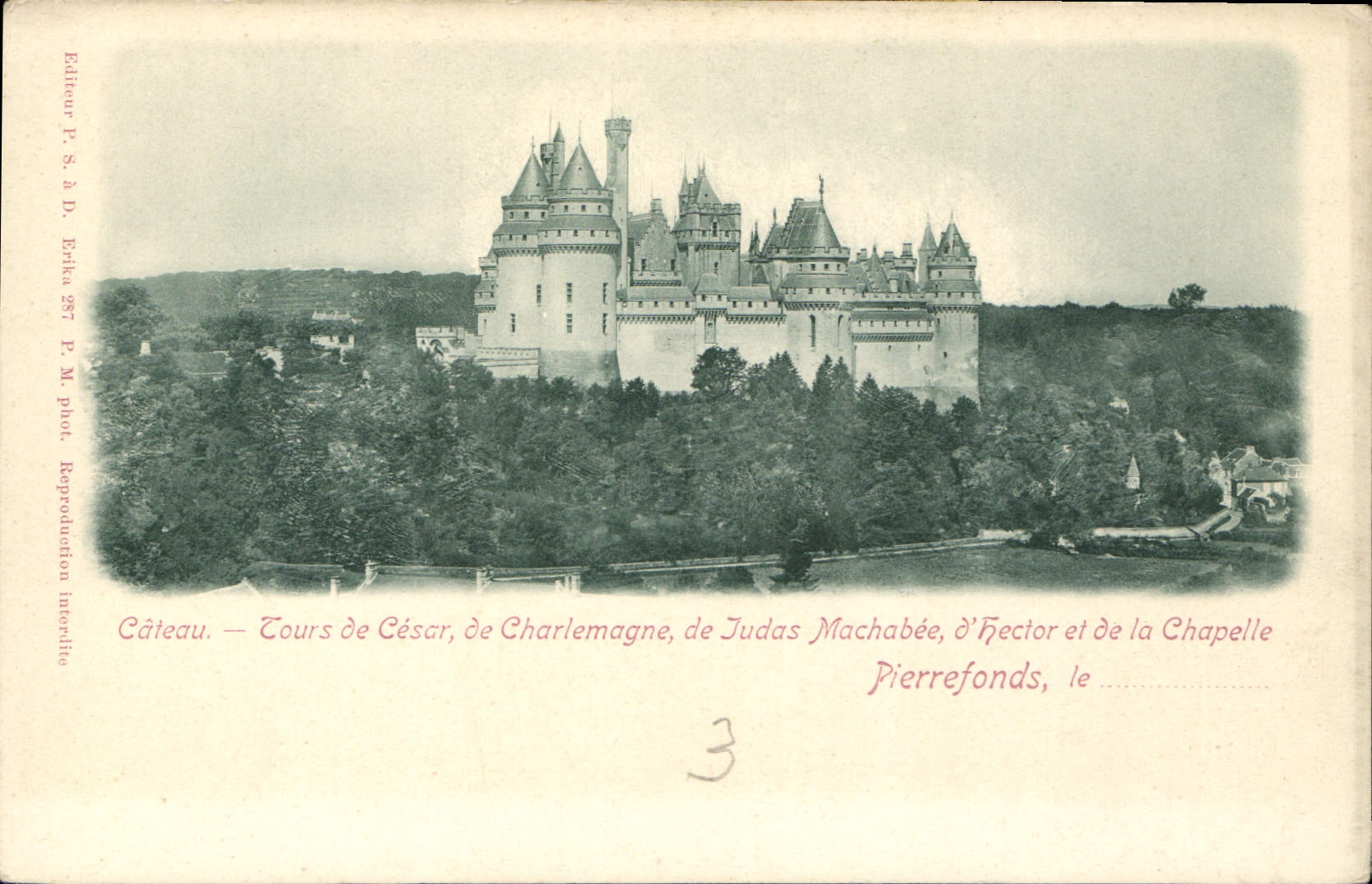 CPA Cateau Cours de Cesar de Charlemagne de Judas Machabee d'Hector et de la Chapelle Pierrefonds 