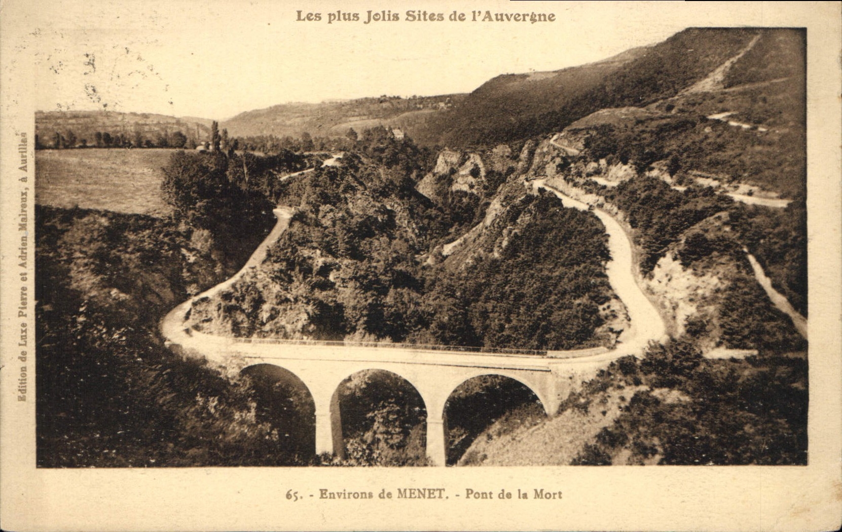 CPA Les plus Jolis Sites de l'Auveragne Environs d e Menet Pont de la Mort 
