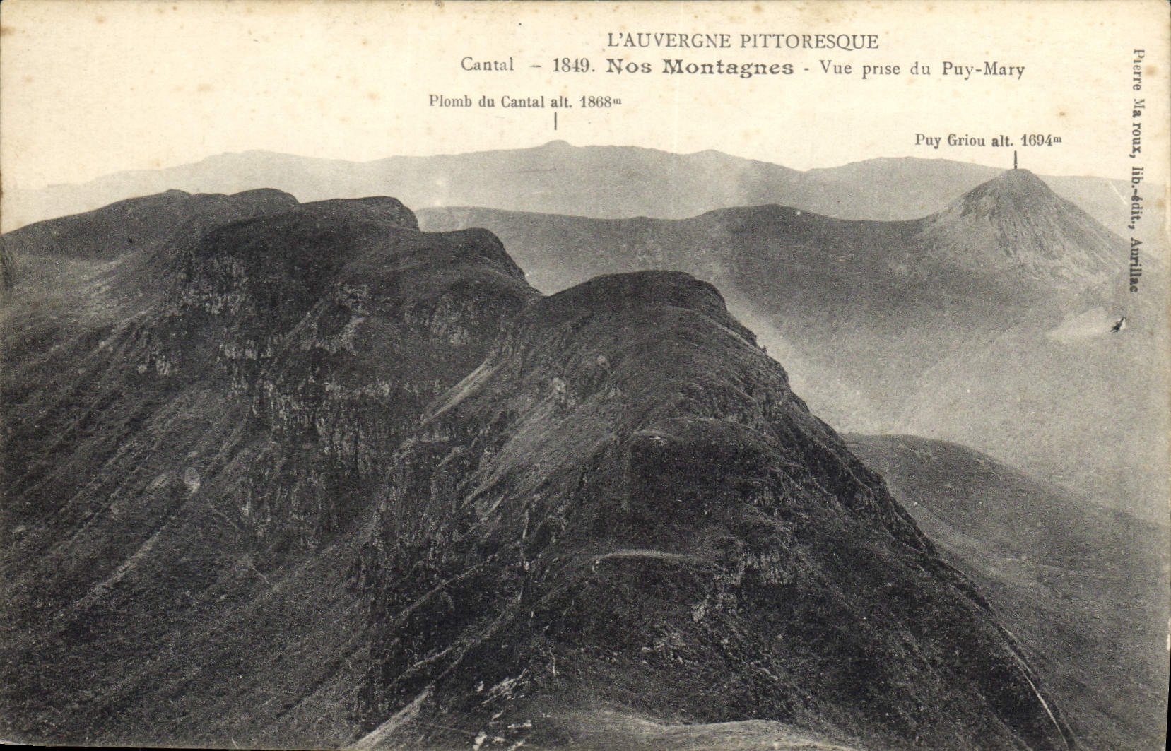 CPA L'Auvergne Pittoresque Cantal Nos Montagnes Vue prise du Puy Mary 