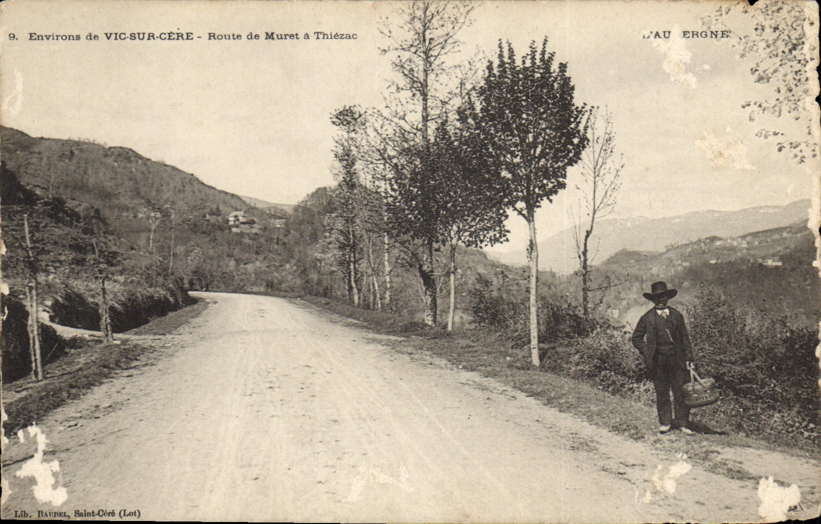 CPA Environs de Vic sur Cere Route de Muret a Thiezne
