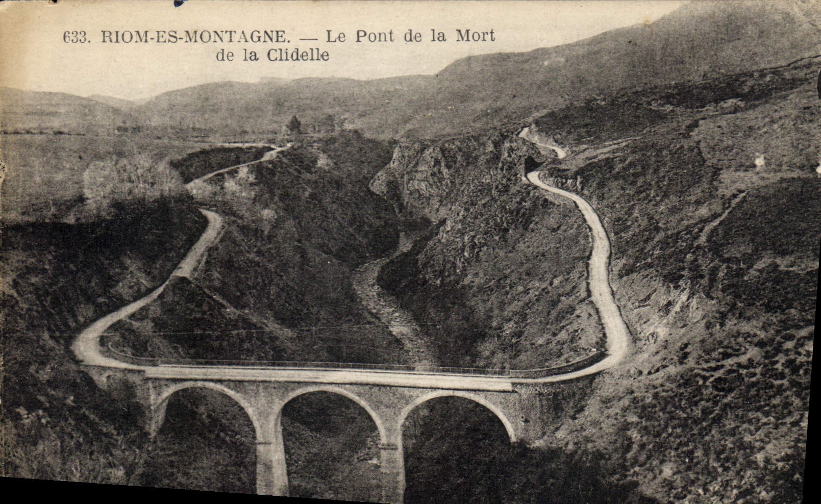 CPA Riom es Montagne Le Pont de la Mort de la Clidelle 