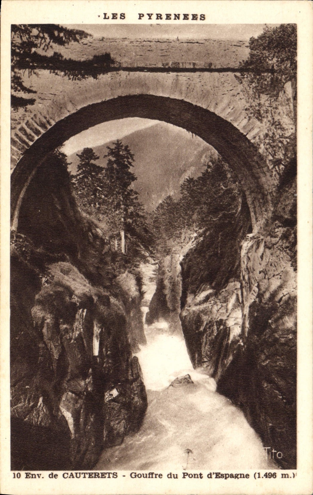 CPA les Pyrenees Env de Cauterets Gouffre du Pont d'Espagne 