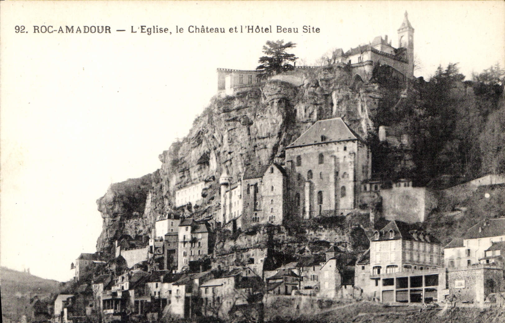 CPA Rocamadour L'Eglise le Chateau et l'Hotel Beau Site