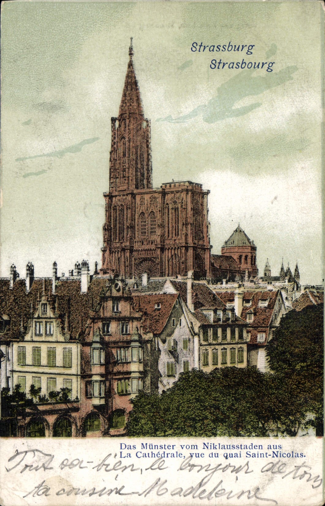 CPA Strasbourg La Cathedrale vue du quai Saint Nicolas