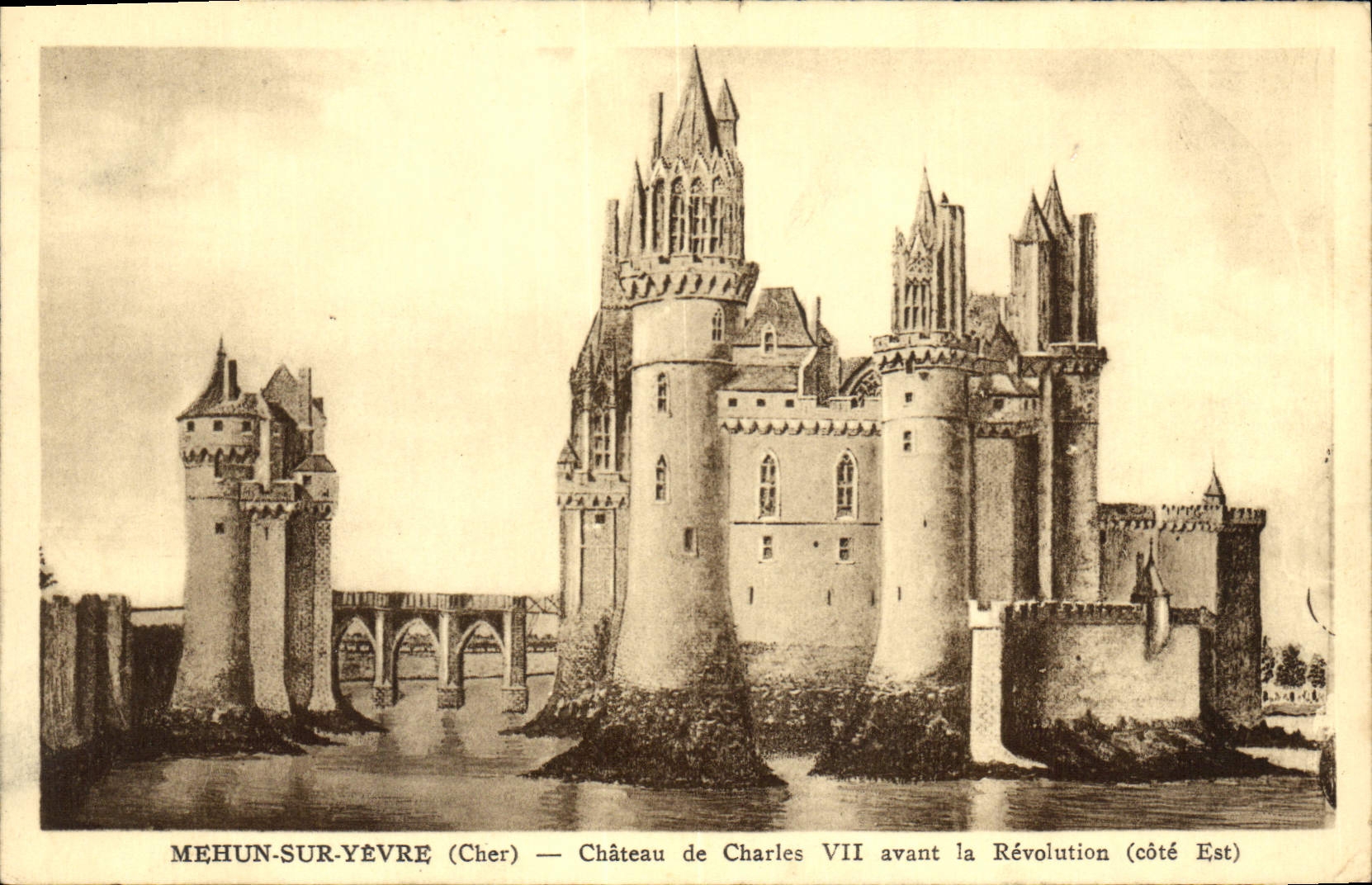 CPA Mehun sur Yevre Cher Chateau de Charles VII avant la Revolution cote Est