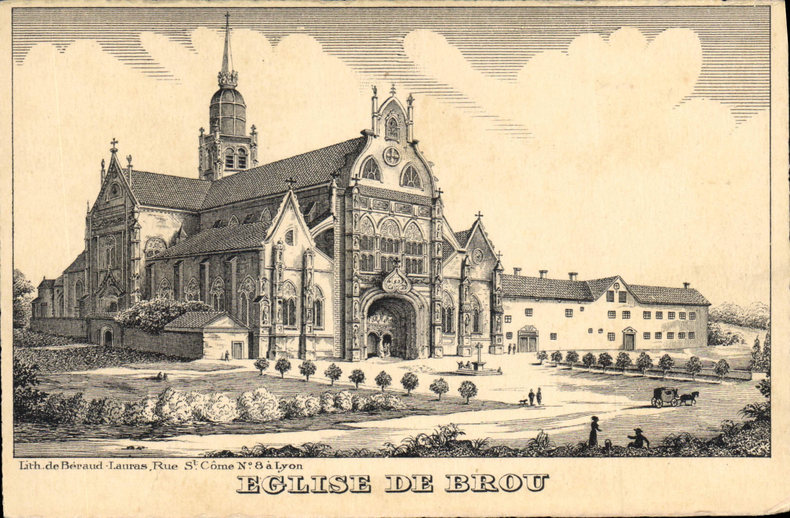 CPA Eglise de Brou  Lath de Beraud Lauras Rue St Come N a Lyon 