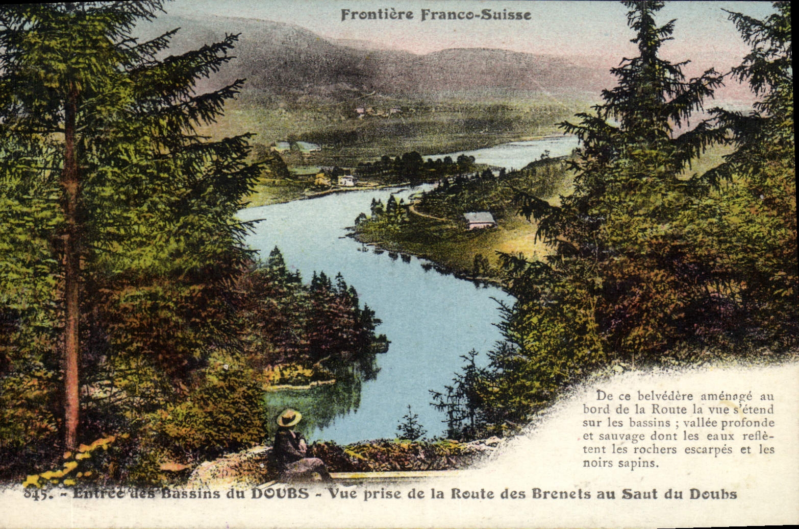 CPA Frontiere France Suisse Environs des Bassins du Doubs Vue prise de la Route des Brenets au Saut 