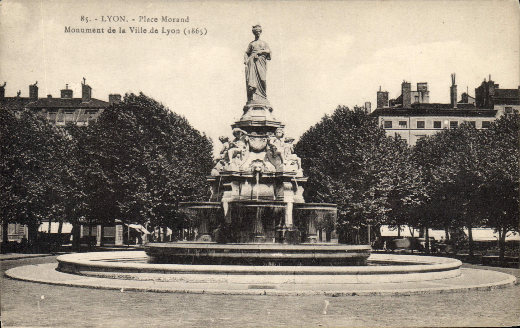 CPA Lyon Place Morand Monument de la Ville de Lyon 1865 