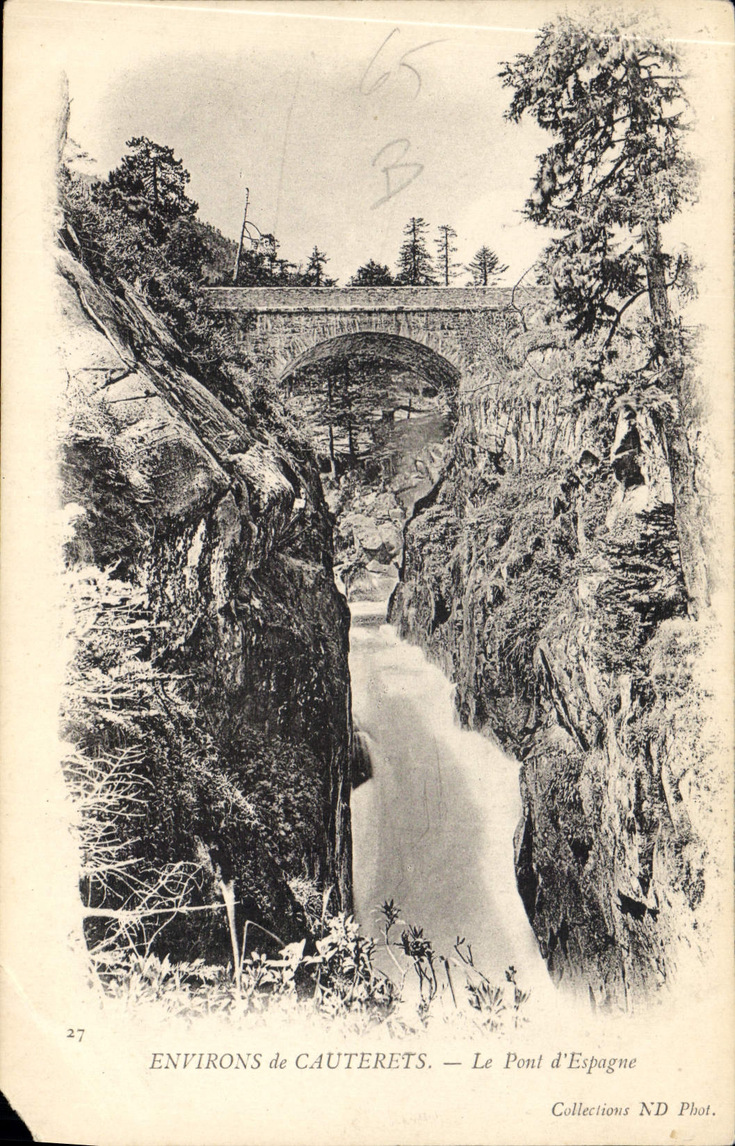 CPA Environs de Cauterets le Pont d'Espagne 