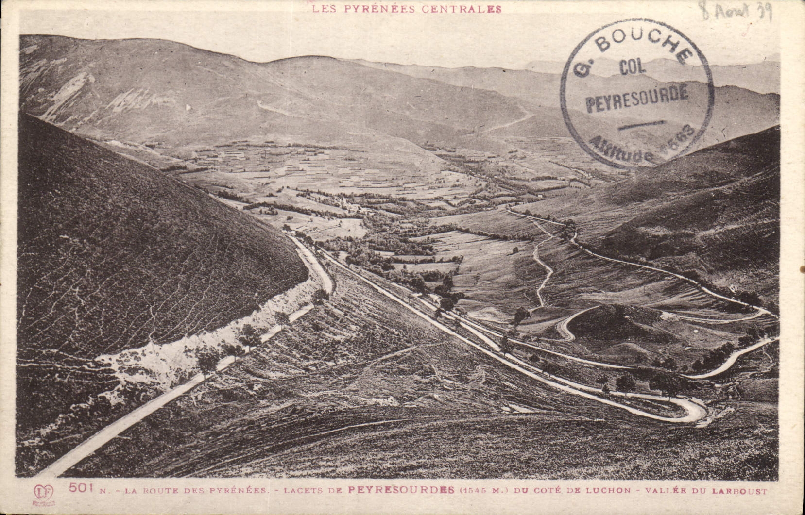 CPA Les Pyrenees centrales la Route des Pyrenees lacets de Peyresourdes du cote de Luchon Vallee du 