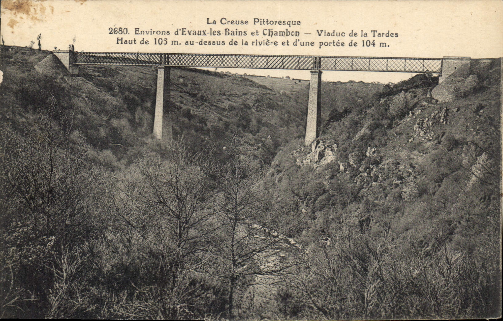 CPA La Creuse Pittoresque Environs d'Avaux les Bains et Chambon Viaduc de la Tardes