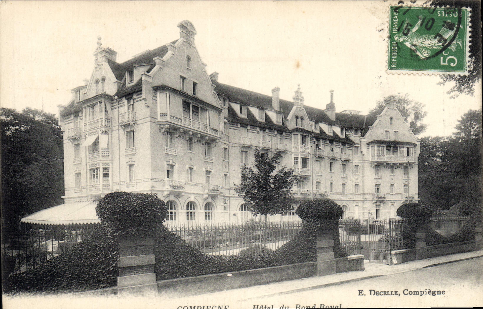 CPA Compiegne Hotel du Rond Royal 