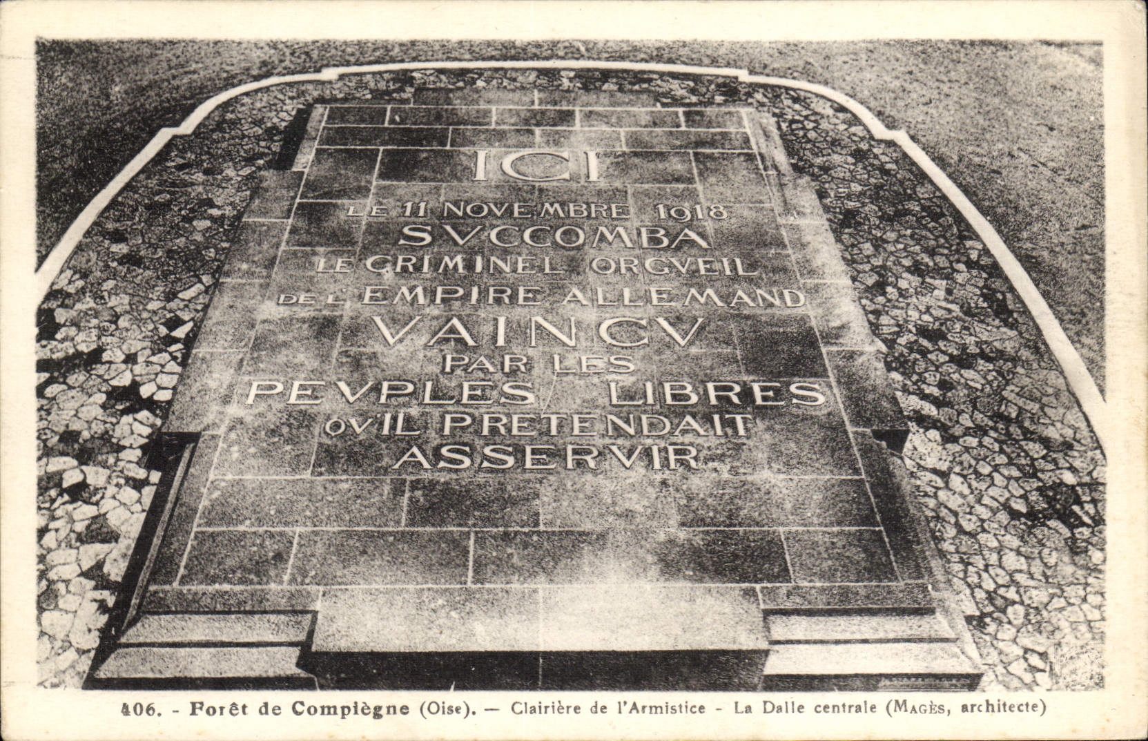 CPA Foret de Compiegne Oise Clairiere de l'Armistice la Dalle Centrale 