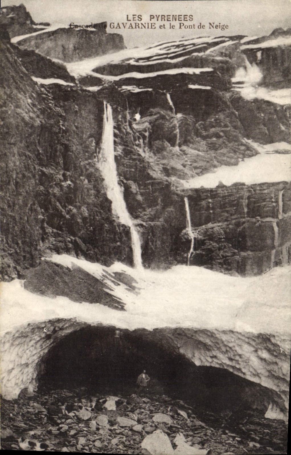 CPA Cascade le Gavarnie et le Pont de Neige 