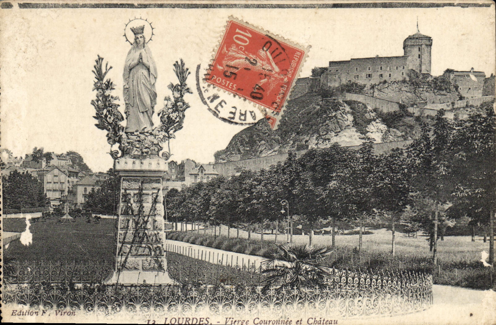 CPA Lourdes Vierge Couronnee et Chateau 