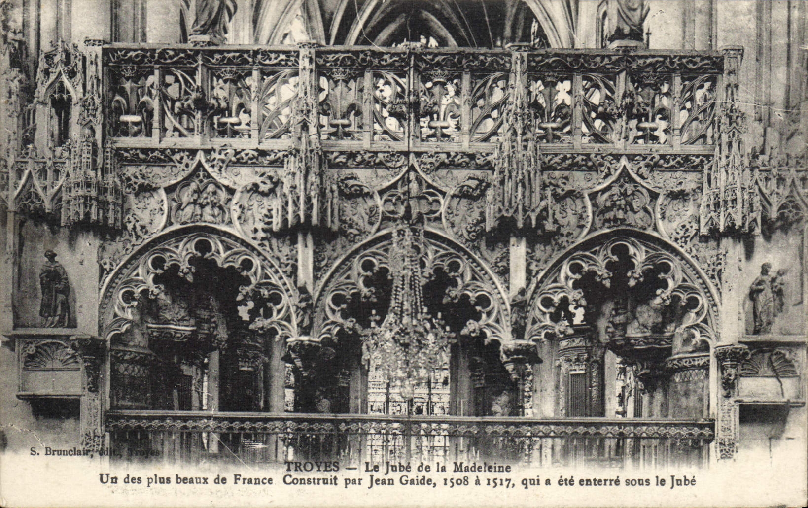 CPA Troyes Le Jube de la Madeleine Un des Plus Beaux de France Construit par Jean Gaide