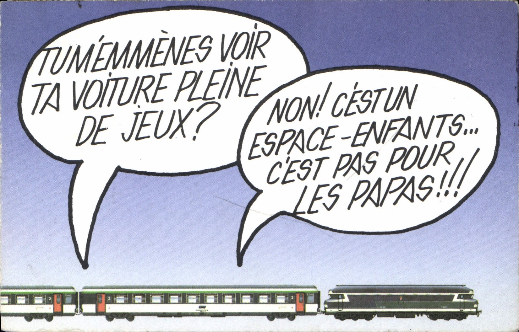 CPA Tumemmenes voir ta voiture pleine de Jeux Train SNCF