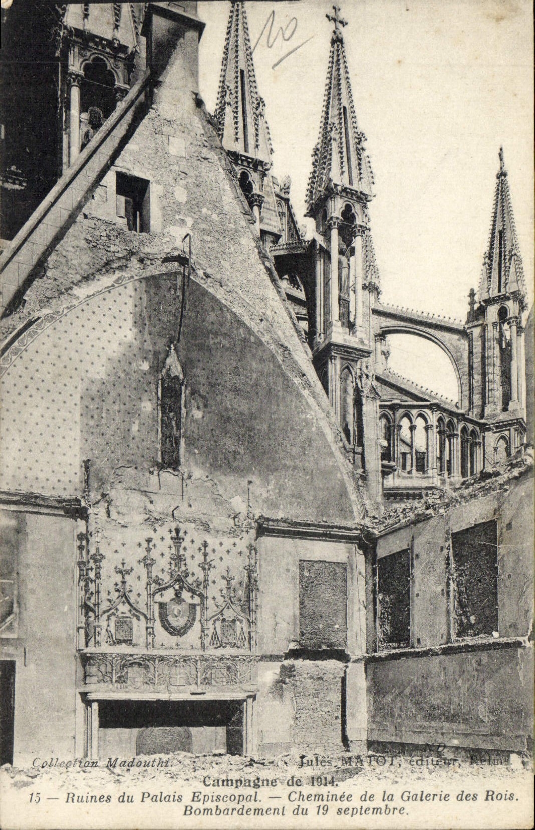 CPA Campagne de 1914 Ruines du Palais Episcopal Cheminee de la Galerie des Rois Bombardement du 19 s