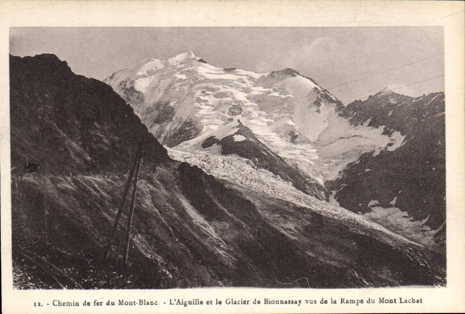CPA Chemin de fer du Mont Blanc L'Aiguille et le Glacier de Bionnassay vus de la Rampe du Mont Lacha