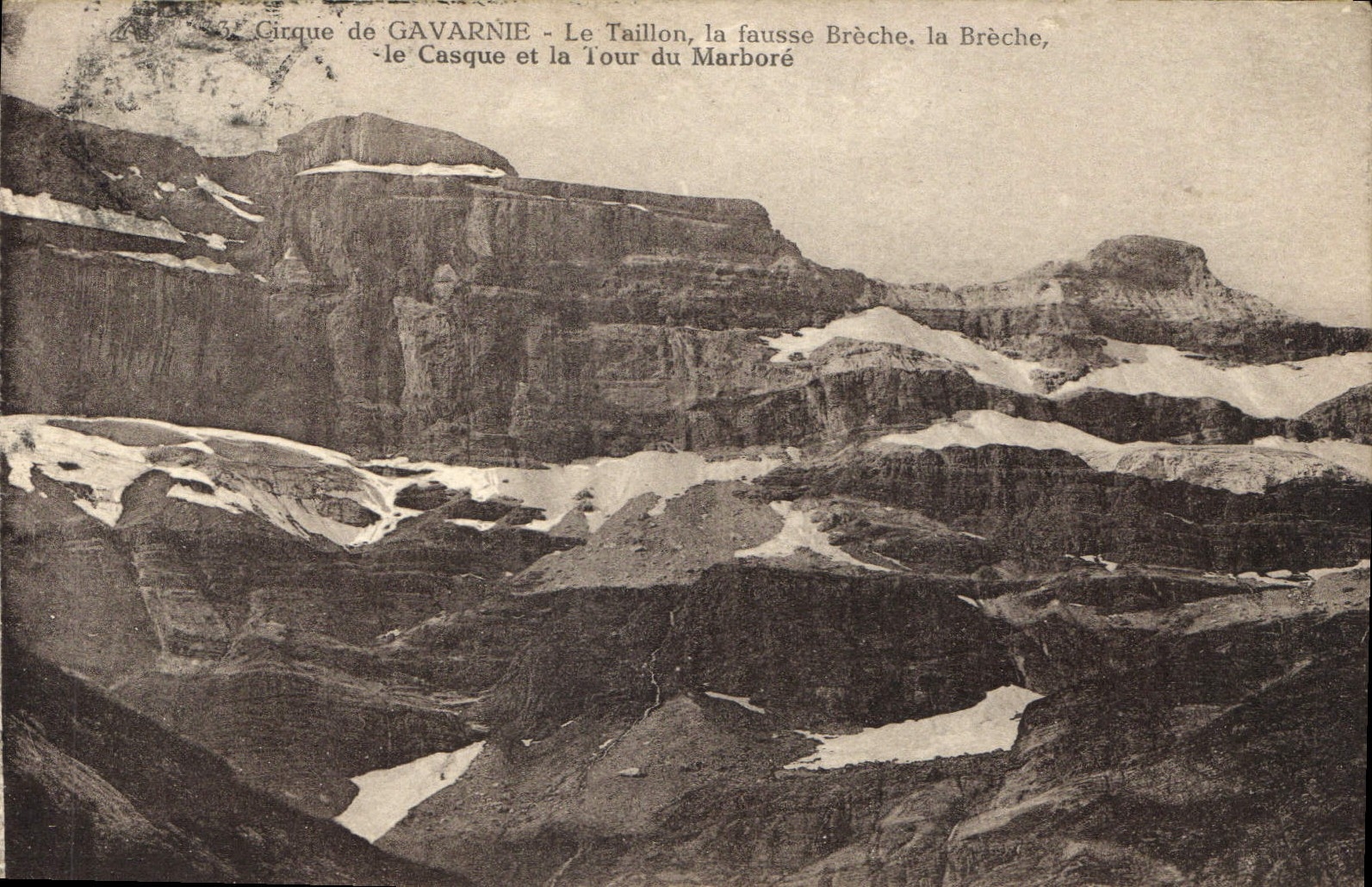 CPA Cirque de Gavarnie Le Taillon la fausse Breche la Breche le Casque et la Tour du Marbore 
