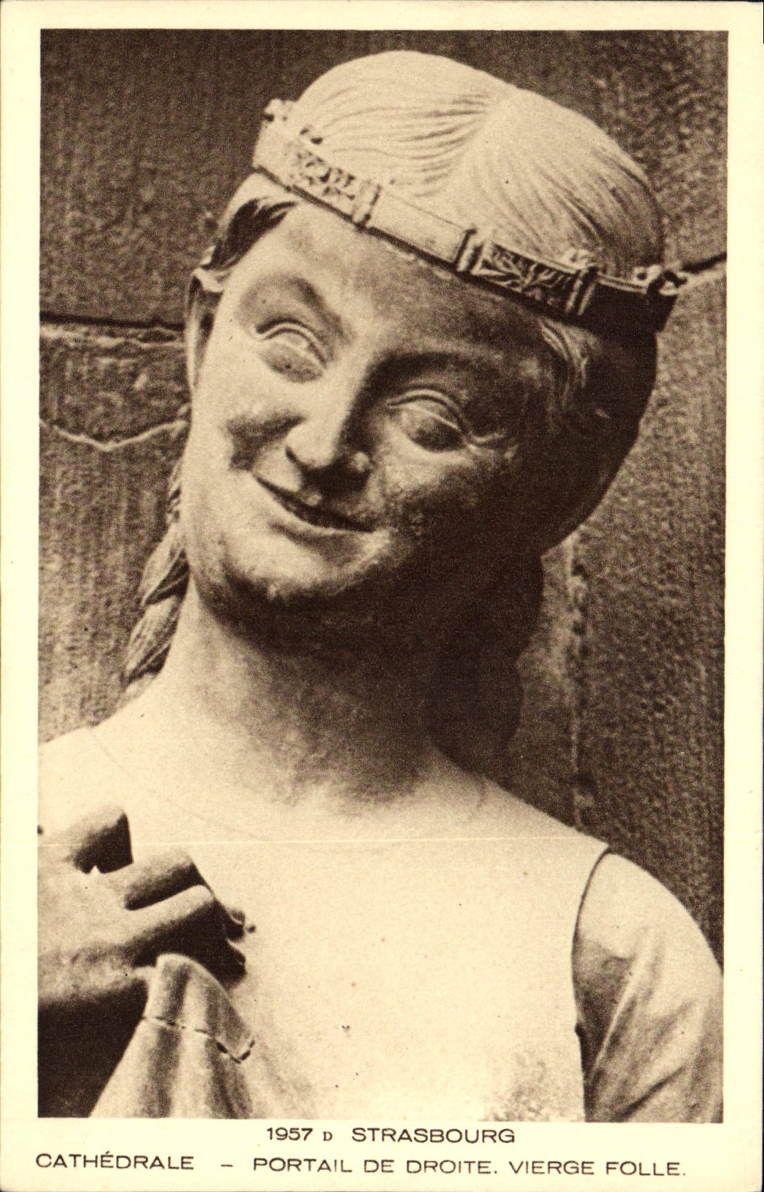 CPA Strasbourg Cathedrale Portail de Droite Vierge Folle 