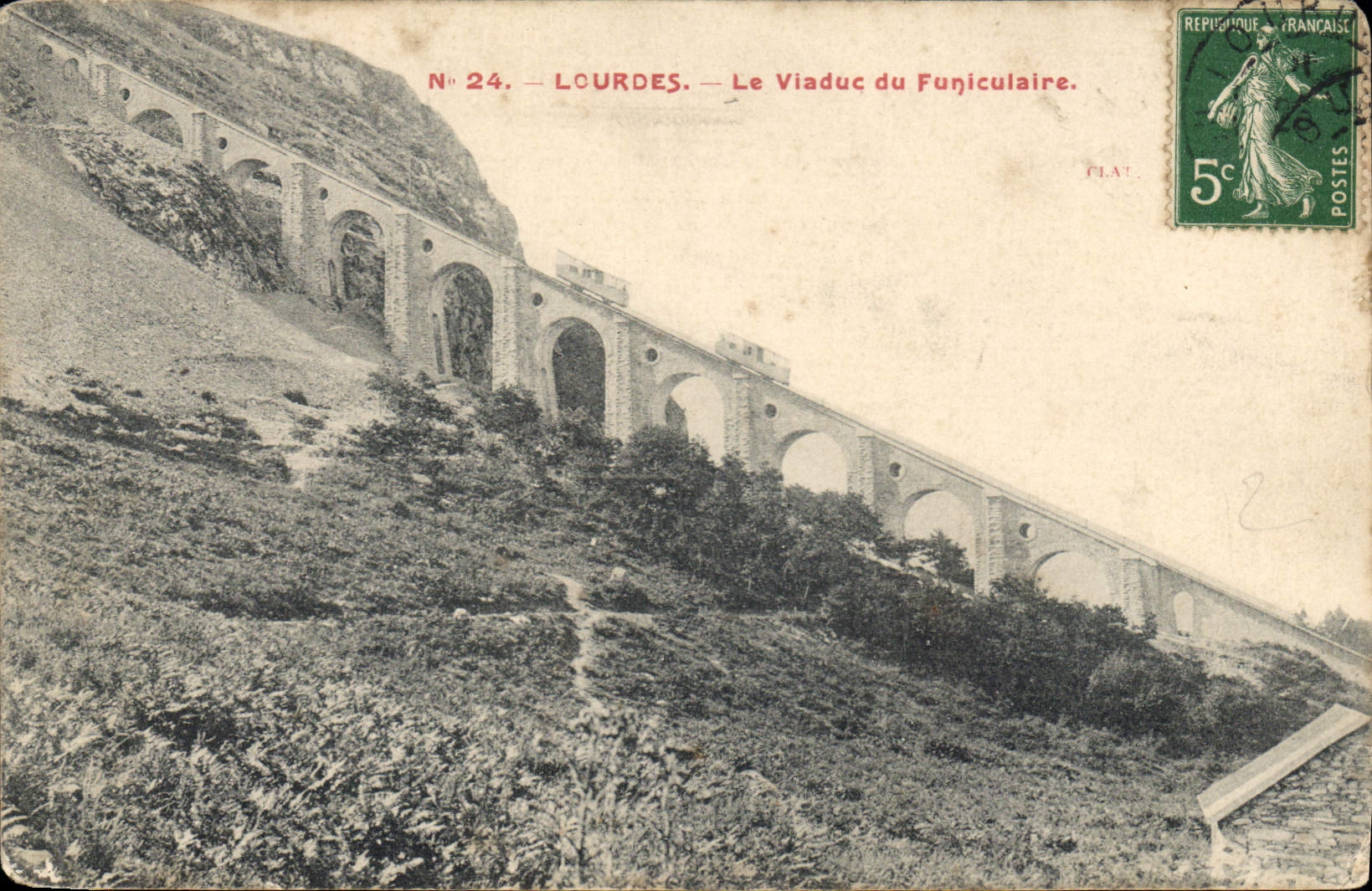 CPA Lourdes Le Viaduc du Funiculaire 