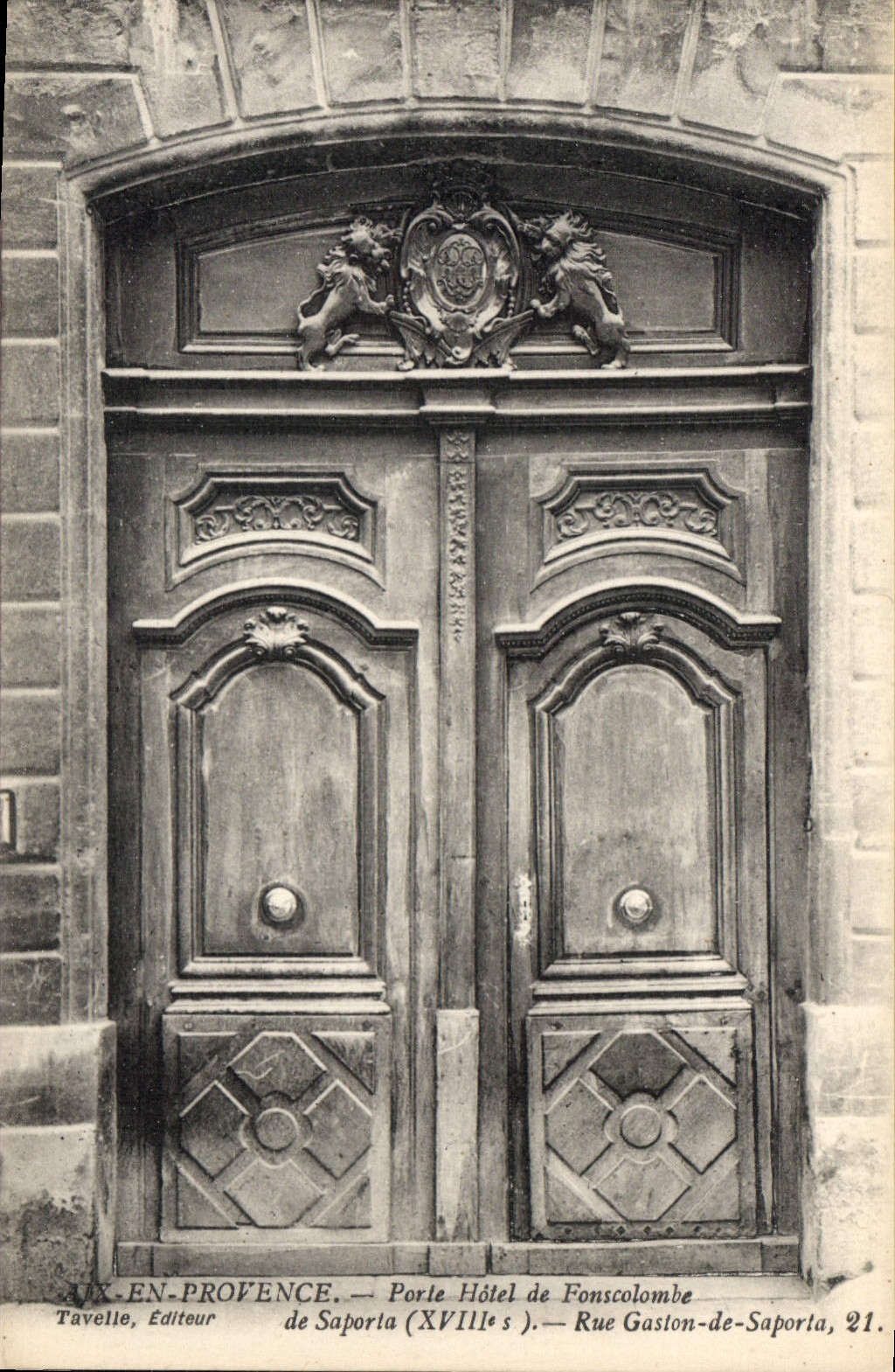 CPA Aix en provence Porte Hotel de Fonscolombe de Saporta XVIII s rue Gaston de Saporta 21 