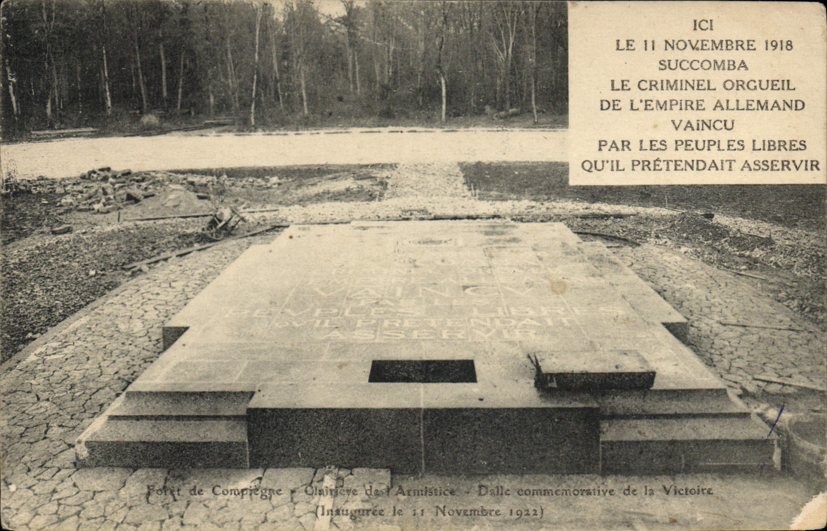 CPA Foret de Compiegne Glairiere de l'Armistice Dalle Commemorative de la Victoire Inaugure le 11 No