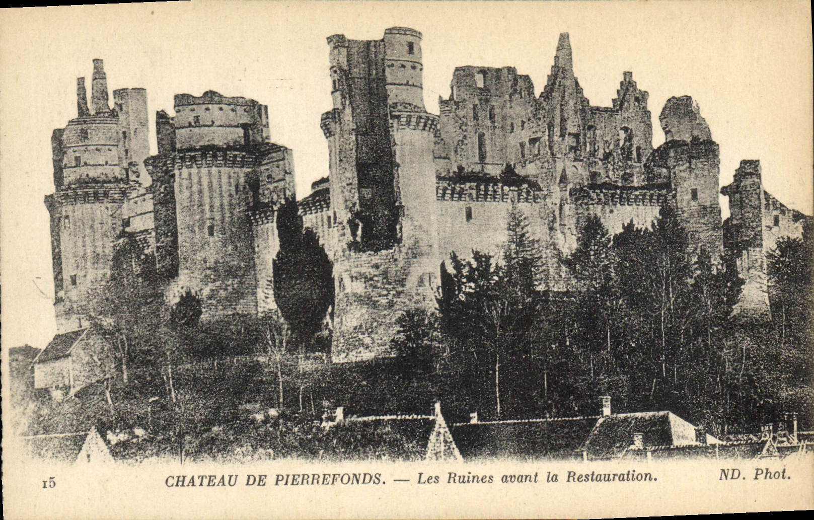 CPA Chateau de Pierrefonds les Ruines avant la Restauration 