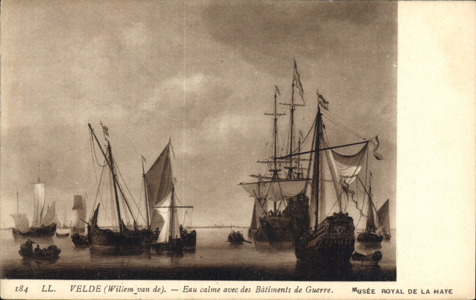 CPA Musee Royal de la Haye Velde Willem van de Eau calme avec des Batiments de Guerre 