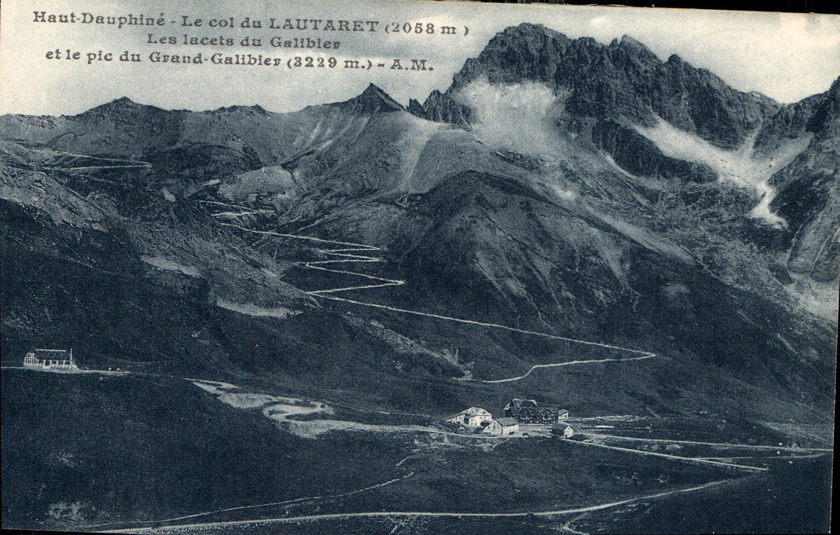 CPA Haut Dauphine Le Col du Lautaret Les lacets du Galibier