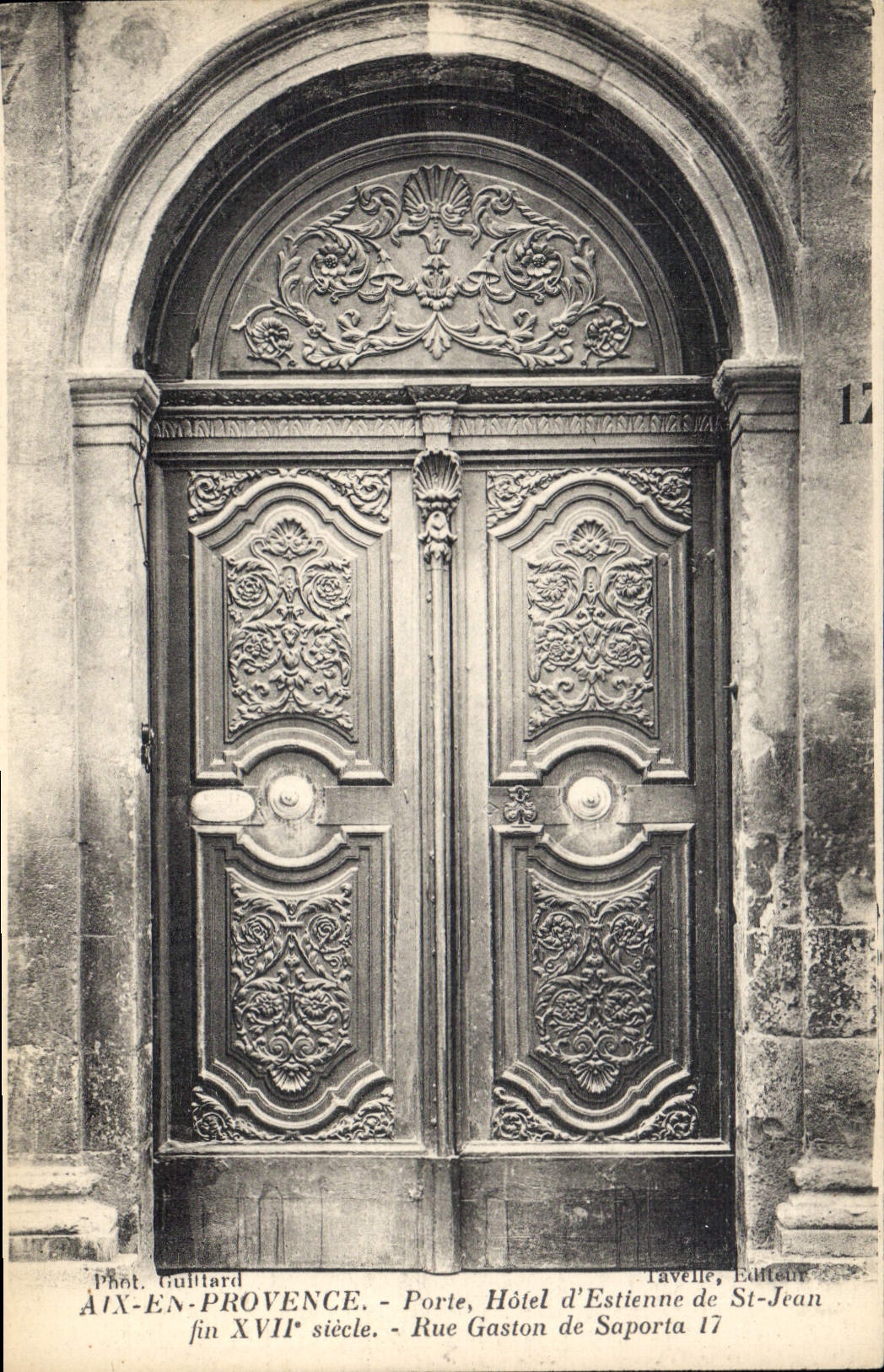 CPA Aix en Provence Porte Hotel d'Estienne de St Jean fin XVII siecle rue Gaston de Saporta 17 