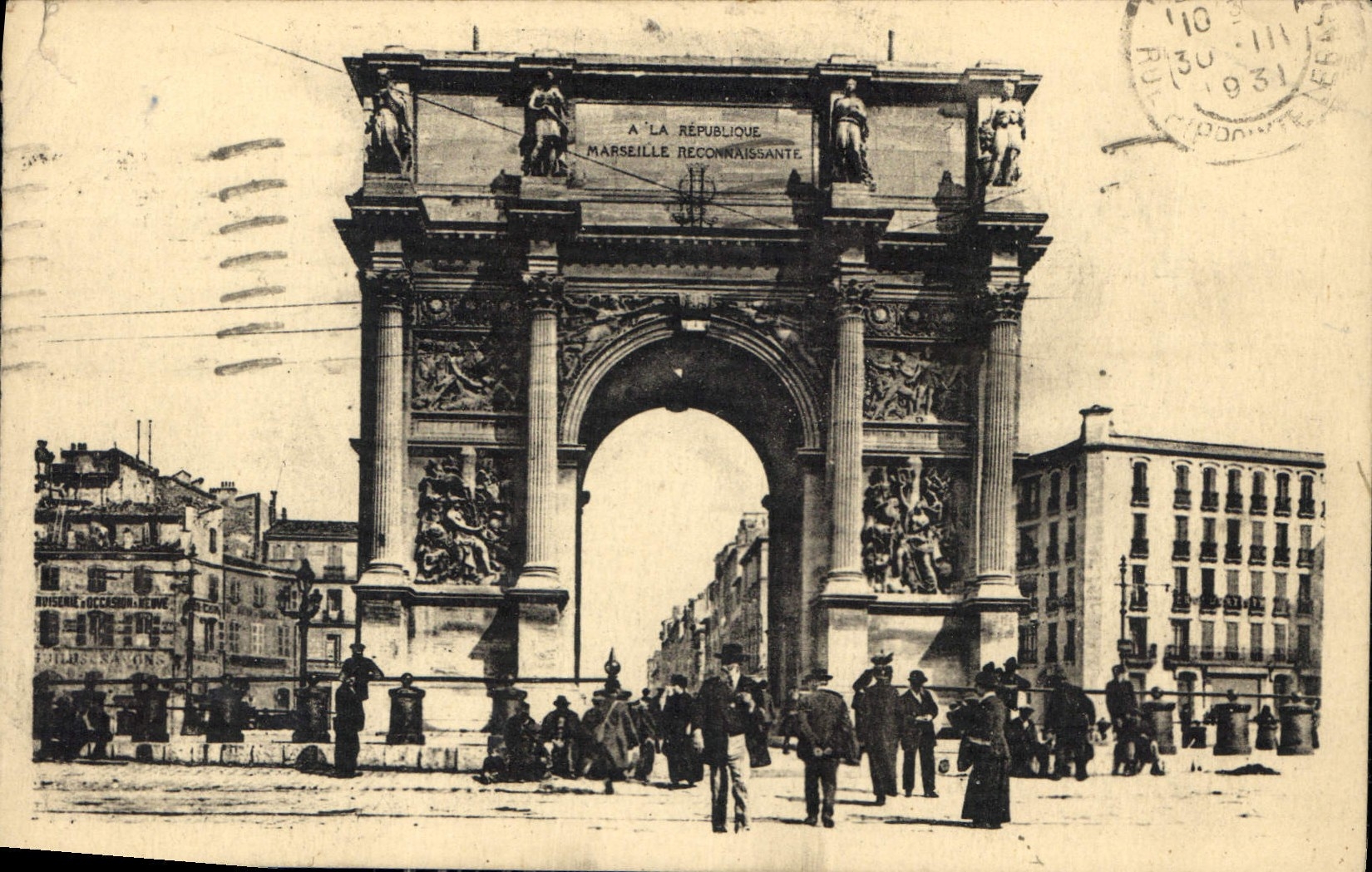 CPA Marseille l'Arc de Triomphe dit Porte d'Aix 