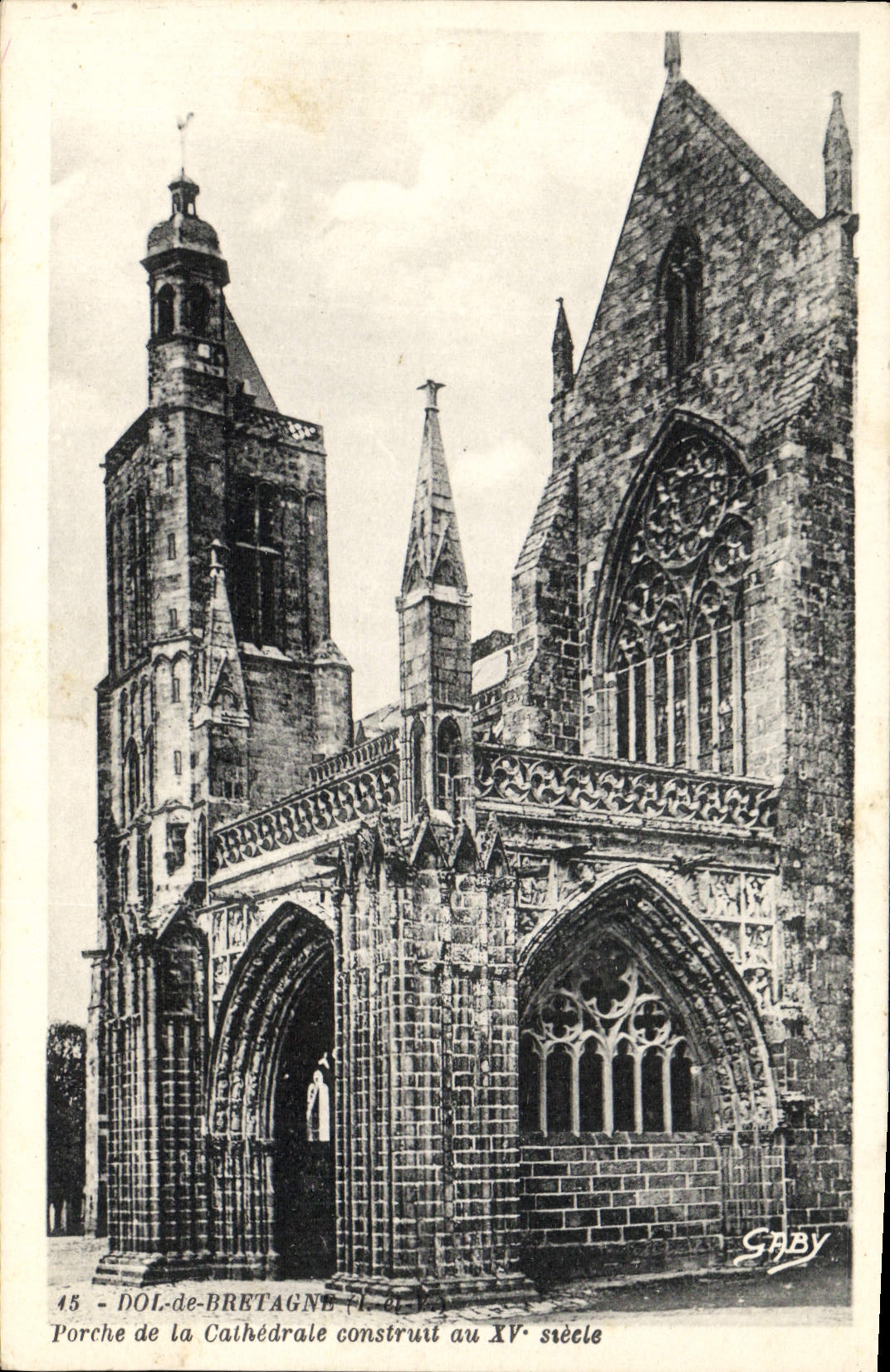 CPA Dol de Bretagne Porche de la Cathedrale Construit au XV siecle 