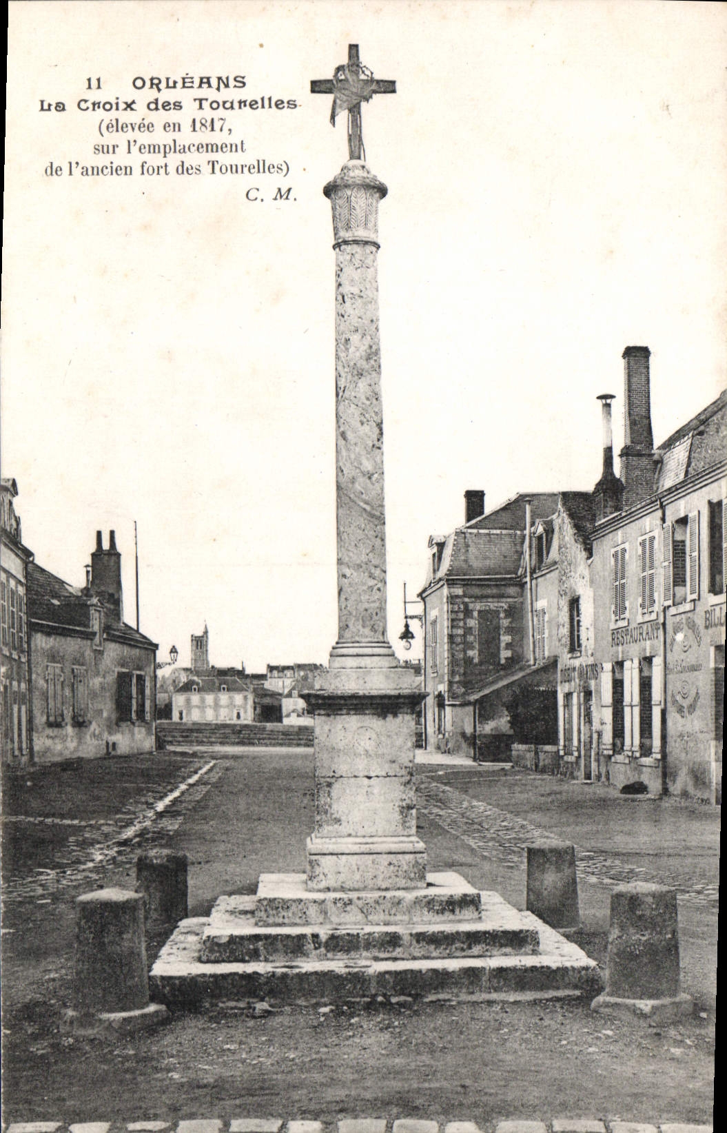 CPA Orleans La Croix des Tourelles elevee en 1817 sur l'emplacement de l'ancien fort des Tourelles 