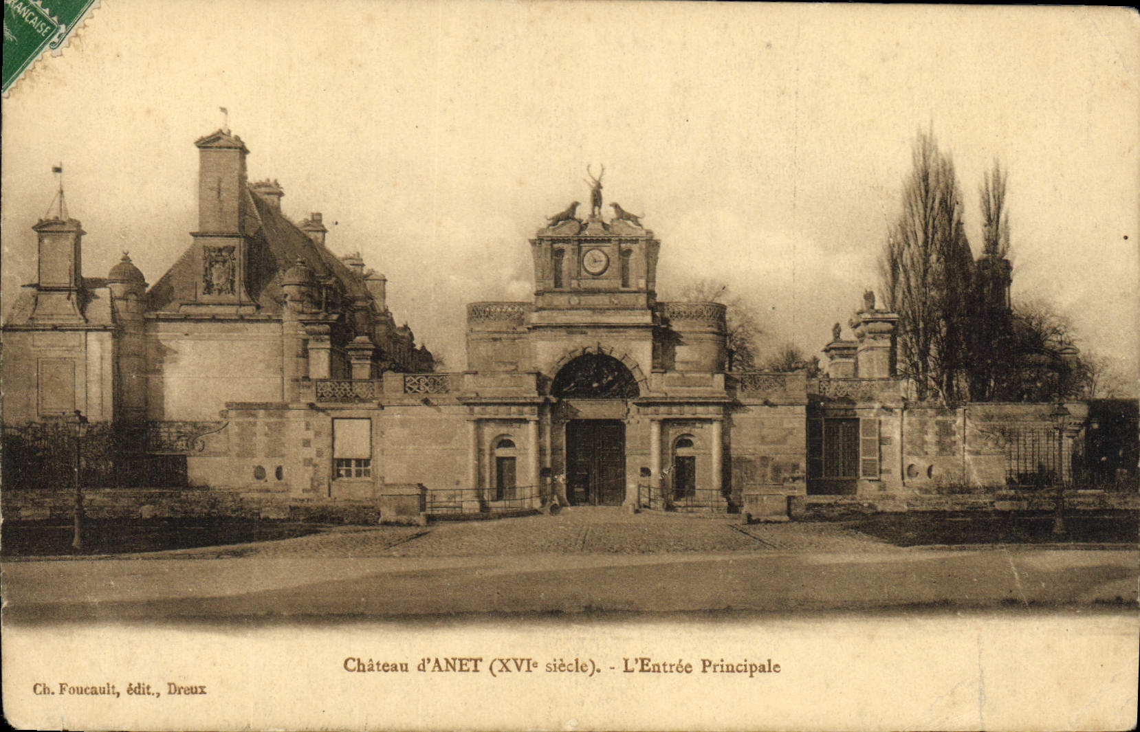 CPA Chateau d'Anet XVI siecle l'Entree Principale