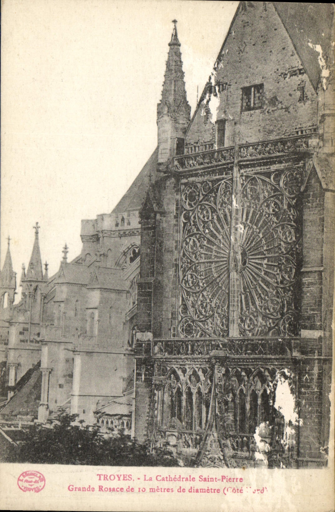 CPA Troyes La Cathedrale Saint Pierre Grande Rosace de 10 metres de diametre cote nord