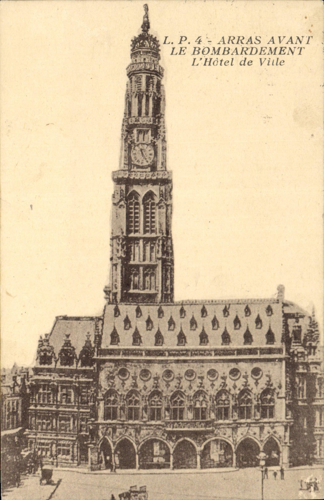 CPA Arras Avant le Bombardement L'Hotel de Ville