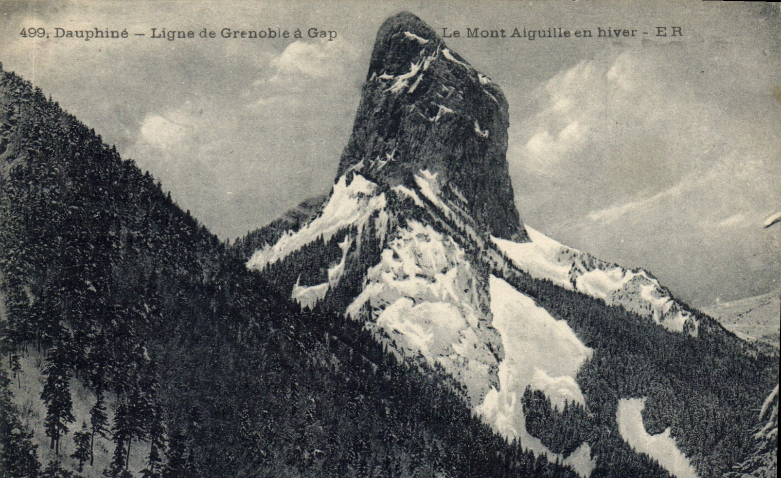 CPA Dauphine Ligne de Grenoble a Gap Le Mont Aiguille en hiver