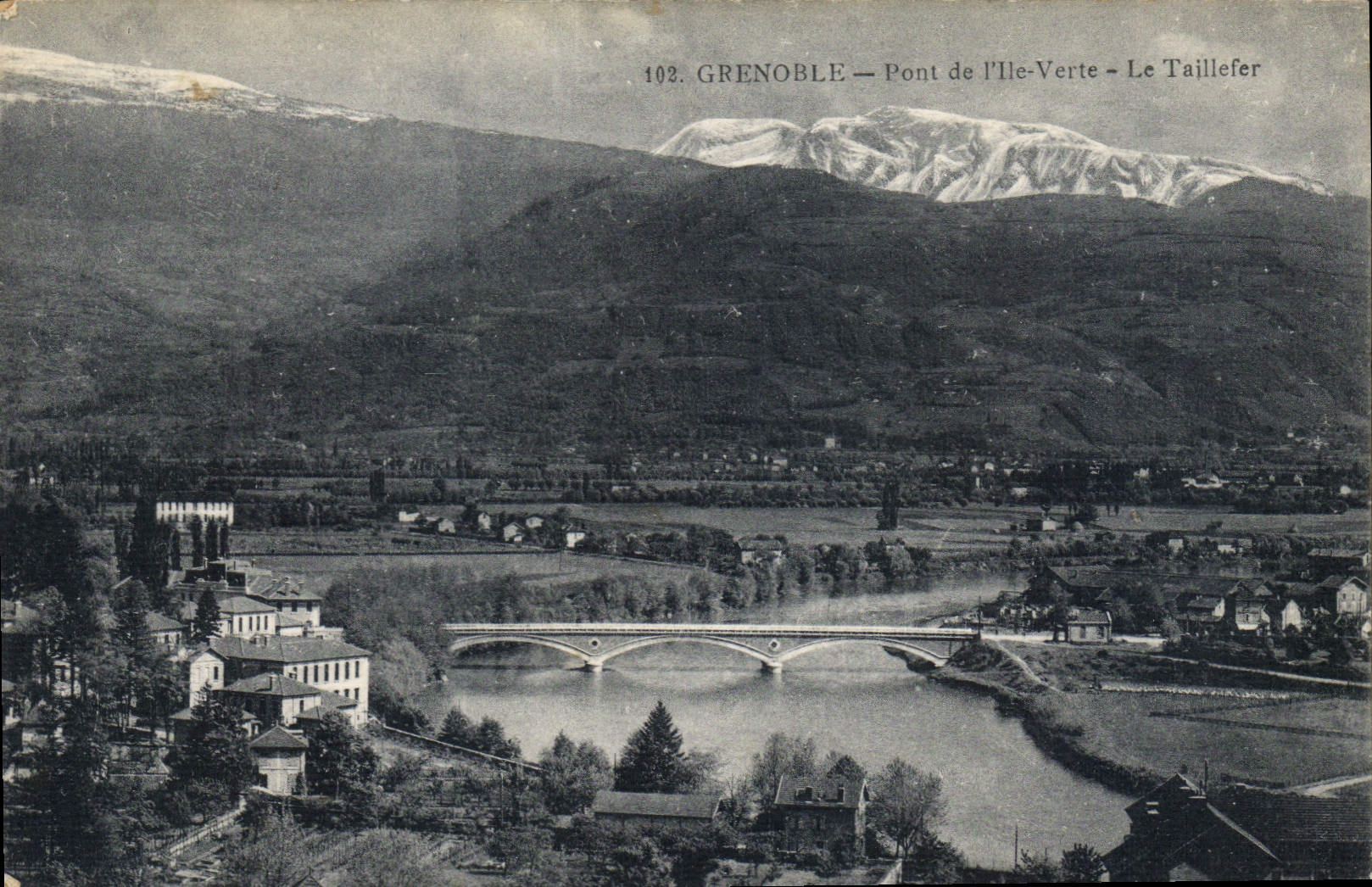 CPA Grenoble Pont de l'lle Verte Le Taillefer 