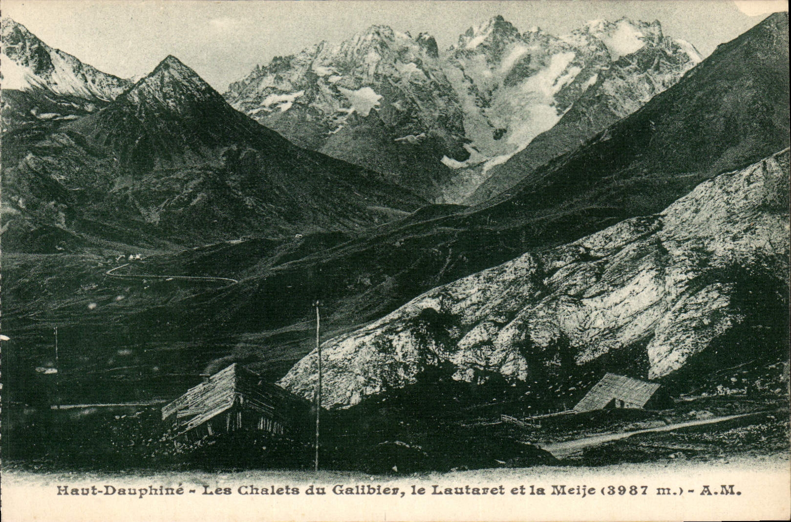 CPA Haut Dauphine Les Chalets du Galibier le Lautaret et la Meije 