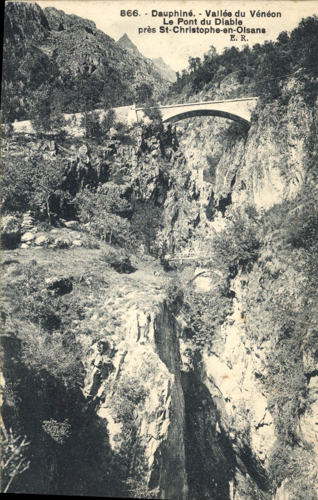 CPA Dauphine Vallee du Veneon le Pont du Diable pres St Christophe en Oisans