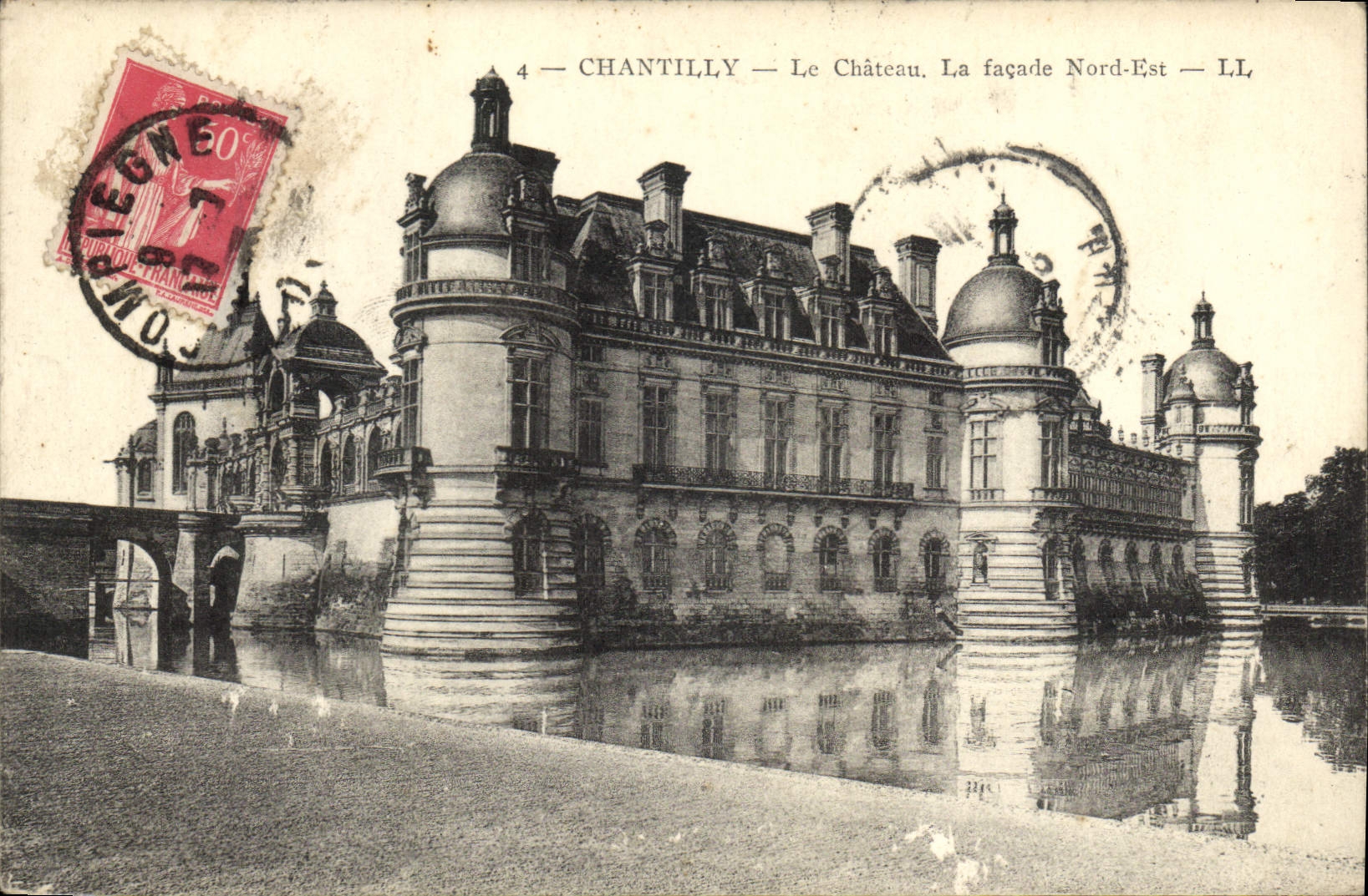 CPA Chantilly le Chateau la facade Nord Est