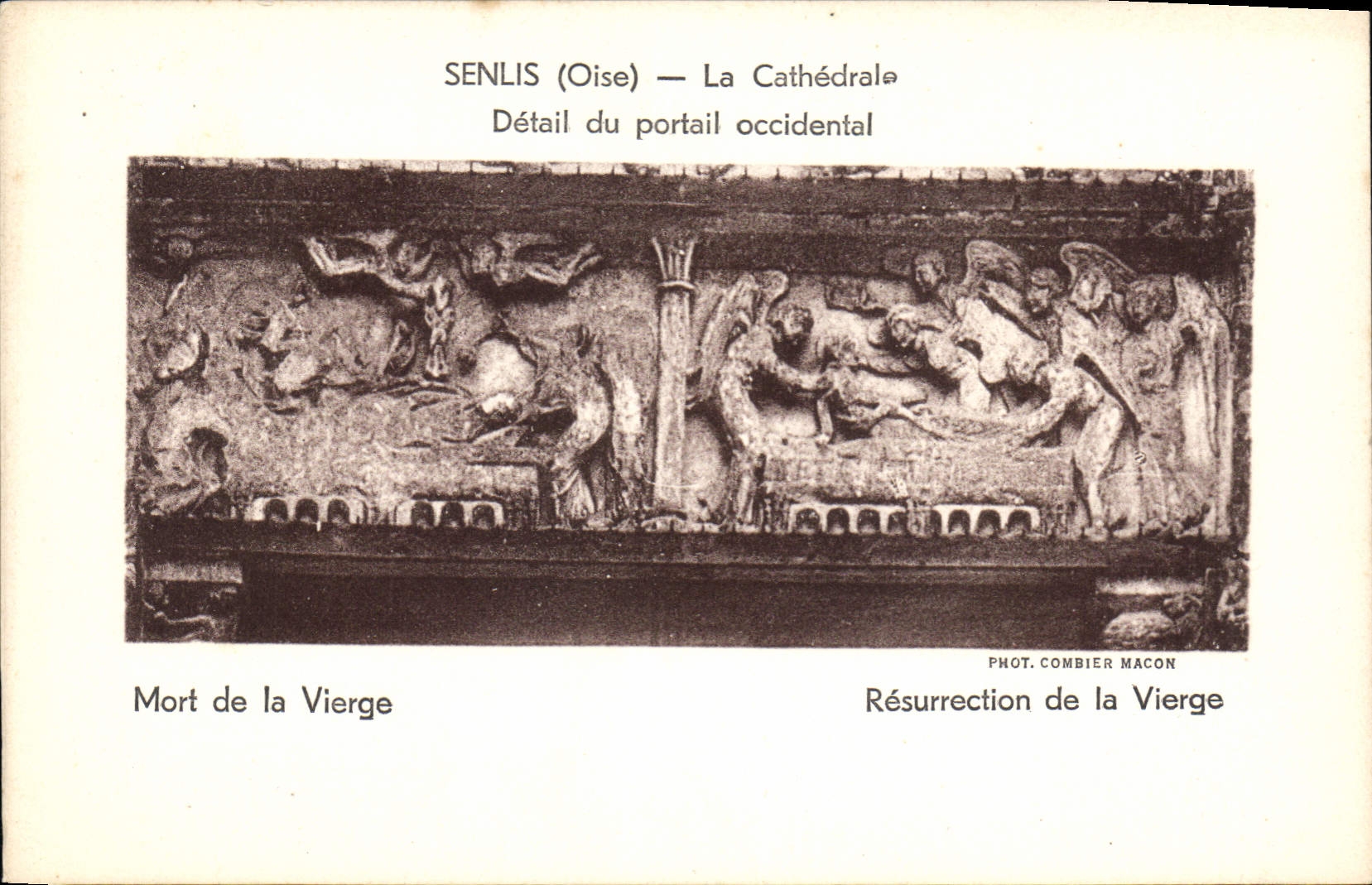 CPA Senlis Oise la Cathedrale Detail du portail occidentale Mort de la Vierge Resurrection de la Vie