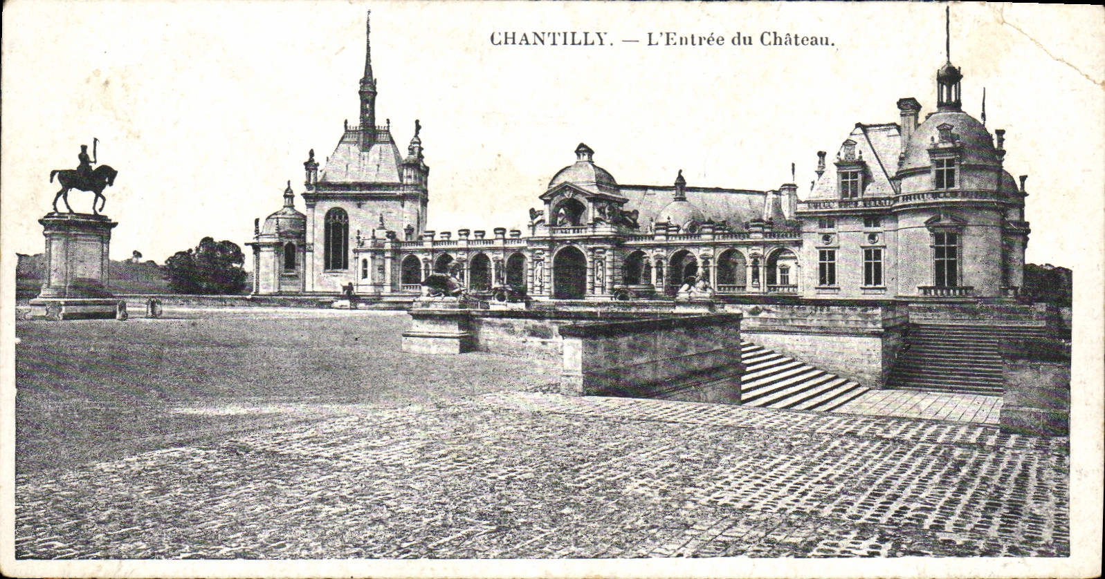 CPA Chantilly L'Entree du Chateau 