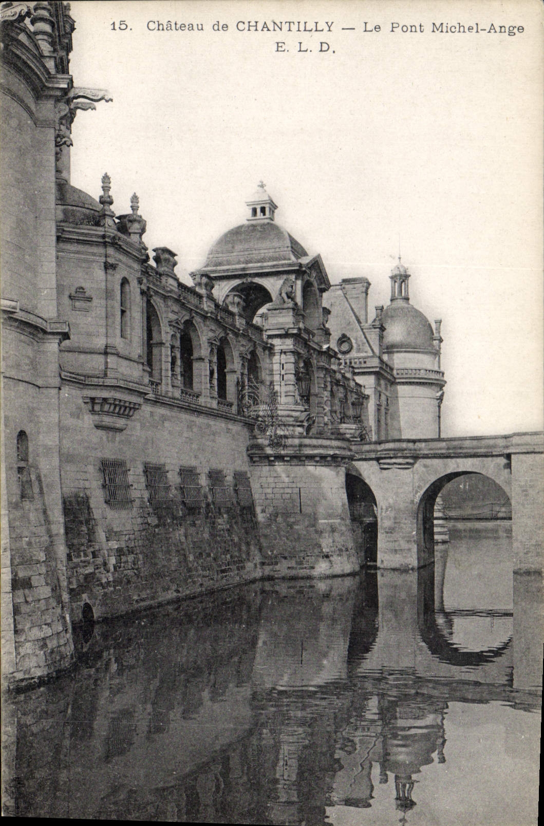 CPA Chateau de Chantilly le Pont Michel Ange 