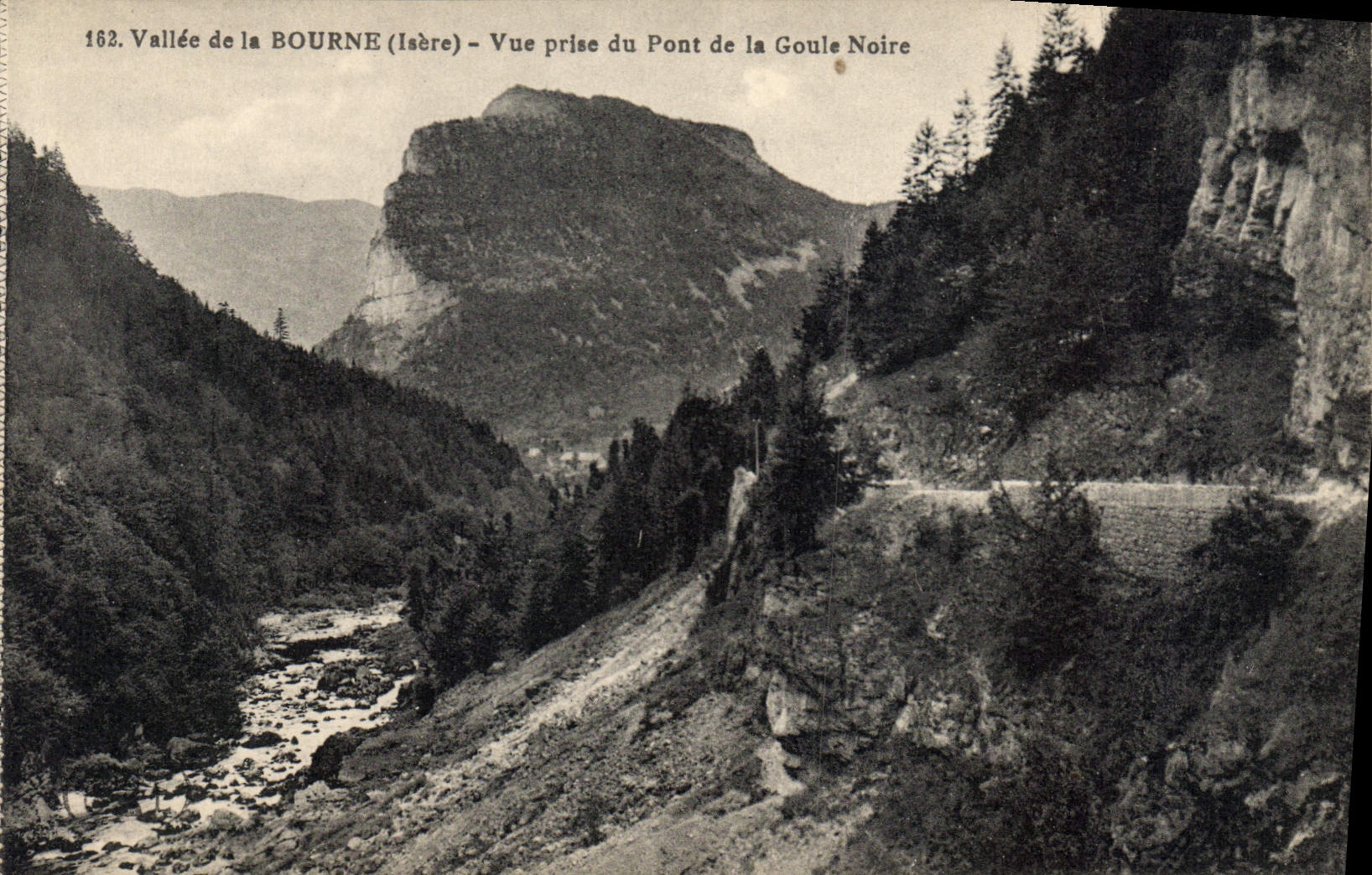 CPA Vallee de la Bourne Isere Vue prise du Pont de la Goule Noire