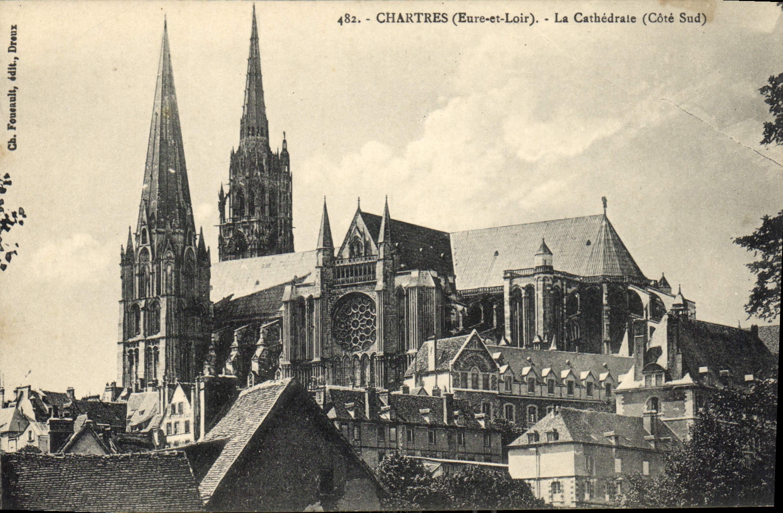 CPA Chartres Eure et Loir La Cathedrale Cote Sud 