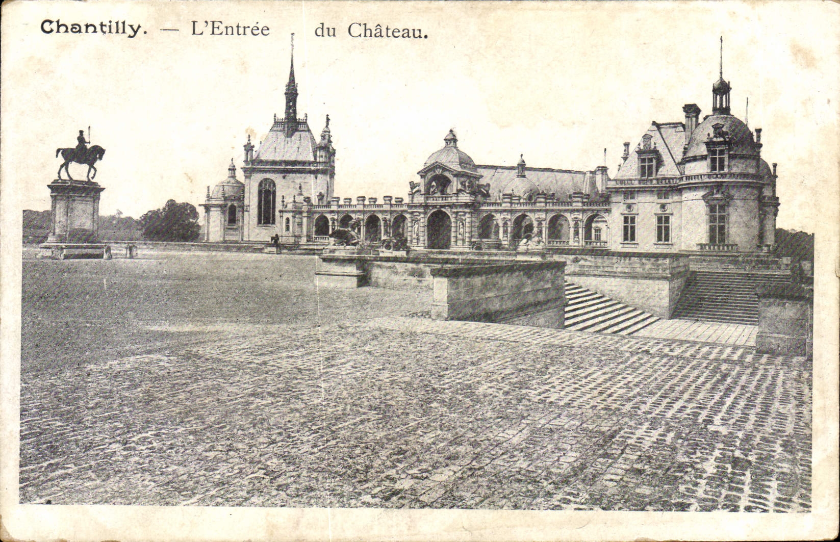 CPA Chantilly L'Entree du Chateau 