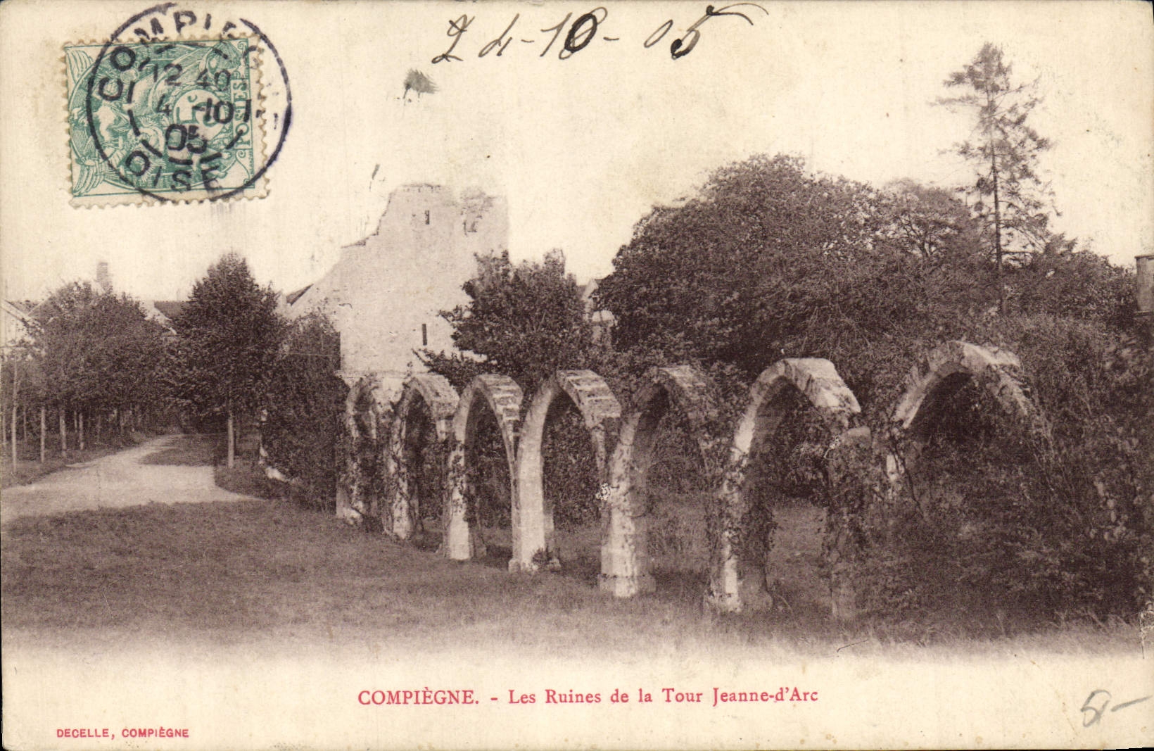 CPA Compiegne Les Ruines de la Tour Jeanne d'Arc
